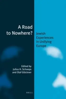 Schoeps / Glöckner |  A Road to Nowhere? | Buch |  Sack Fachmedien