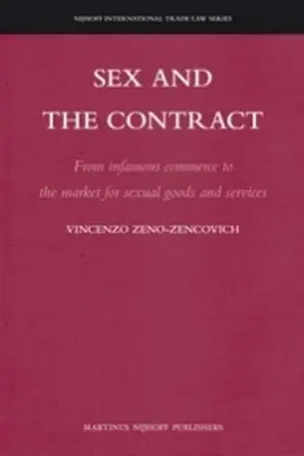 Zeno-Zencovich |  Sex and the Contract | Buch |  Sack Fachmedien