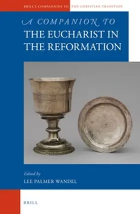  A Companion to the Eucharist in the Reformation | Buch |  Sack Fachmedien