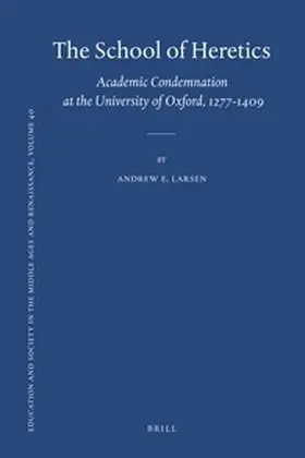 Larsen |  The School of Heretics | Buch |  Sack Fachmedien