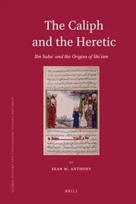 Anthony |  The Caliph and the Heretic | Buch |  Sack Fachmedien