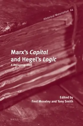  Marx's Capital and Hegel's Logic | Buch |  Sack Fachmedien