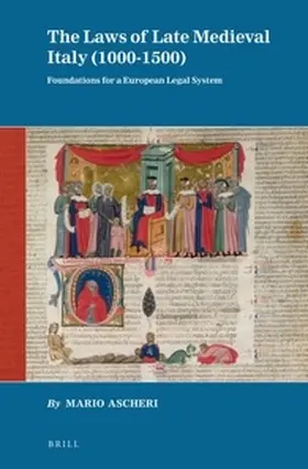 Ascheri |  The Laws of Late Medieval Italy (1000-1500) | Buch |  Sack Fachmedien