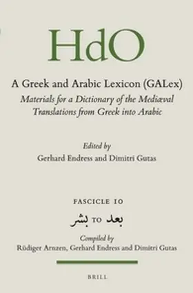 Endress / Gutas |  A Greek and Arabic Lexicon (GALex) | Buch |  Sack Fachmedien