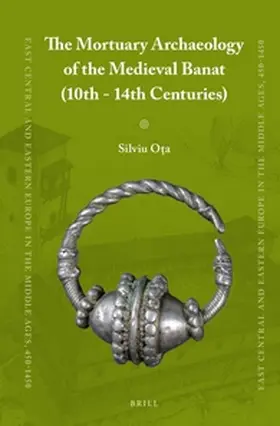 Ota |  The Mortuary Archaeology of the Medieval Banat (10th-14th Centuries) | Buch |  Sack Fachmedien