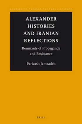 Jamzadeh |  Alexander Histories and Iranian Reflections | Buch |  Sack Fachmedien