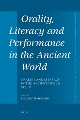 Minchin |  Orality, Literacy and Performance in the Ancient World | Buch |  Sack Fachmedien