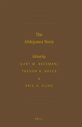 Beckman / Bryce / Cline |  The Ahhiyawa Texts | Buch |  Sack Fachmedien