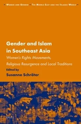 Schroeter |  Gender and Islam in Southeast Asia | Buch |  Sack Fachmedien