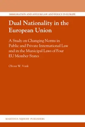 Vonk |  Dual Nationality in the European Union | Buch |  Sack Fachmedien