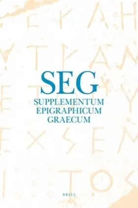Chaniotis / Corsten / Stroud |  Supplementum Epigraphicum Graecum, Volume LVIII (2008) | Buch |  Sack Fachmedien