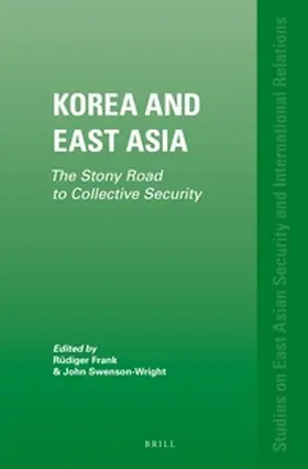 Frank / Swenson-Wright |  Korea and East Asia | Buch |  Sack Fachmedien