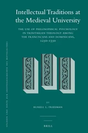 Friedman |  Intellectual Traditions at the Medieval University (2 Vol. Set) | Buch |  Sack Fachmedien