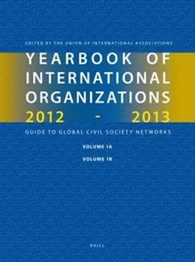  Yearbook of International Organizations 2012-2013 (Volumes 1a-1b) | Buch |  Sack Fachmedien