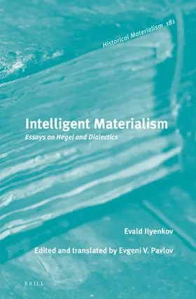 Ilyenkov / Pavlov |  Intelligent Materialism | Buch |  Sack Fachmedien