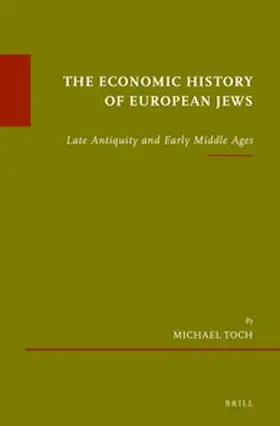 Toch |  The Economic History of European Jews | Buch |  Sack Fachmedien