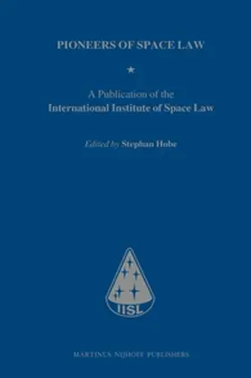 Hobe |  Pioneers of Space Law | Buch |  Sack Fachmedien