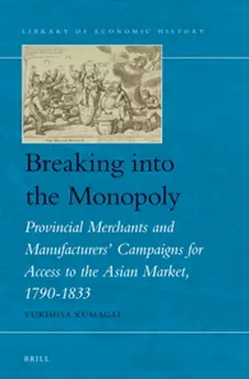 Kumagai |  Breaking Into the Monopoly | Buch |  Sack Fachmedien