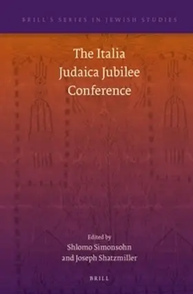 Simonsohn / Shatzmiller |  The Italia Judaica Jubilee Conference | Buch |  Sack Fachmedien