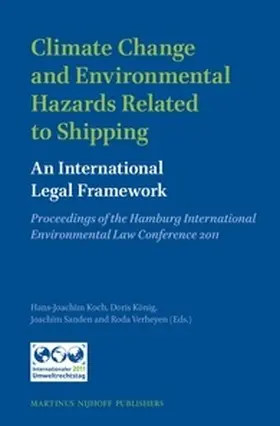 Koch / König / Sanden |  Climate Change and Environmental Hazards Related to Shipping | Buch |  Sack Fachmedien