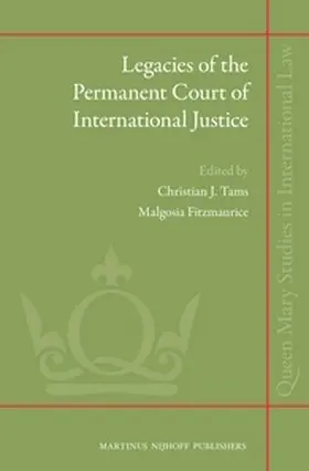 Fitzmaurice / Tams |  Legacies of the Permanent Court of International Justice | Buch |  Sack Fachmedien