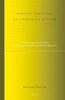 Pöntinen |  African Theology as Liberating Wisdom | Buch |  Sack Fachmedien