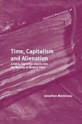 Martineau |  Time, Capitalism and Alienation | Buch |  Sack Fachmedien