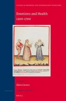 Carrera |  Emotions and Health, 1200-1700 | Buch |  Sack Fachmedien