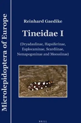 Gaedike / Nuss / Karsholt |  Tineidae I | Buch |  Sack Fachmedien