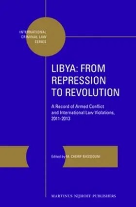 Bassiouni |  Libya: From Repression to Revolution | Buch |  Sack Fachmedien