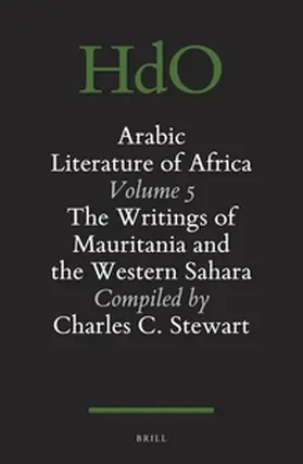 Stewart / Ould Ahmed Salim |  The Arabic Literature of Africa, Volume 5 (2 Vols.) | Buch |  Sack Fachmedien