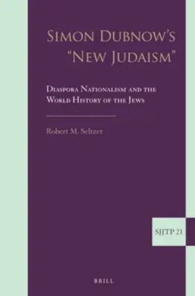 Seltzer |  Simon Dubnow's New Judaism | Buch |  Sack Fachmedien