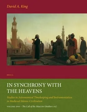 King |  In Synchrony with the Heavens, Volume 1 Call of the Muezzin | Buch |  Sack Fachmedien