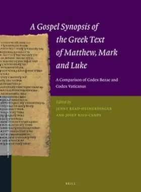 Read-Heimerdinger / Rius-Camps |  A Gospel Synopsis of the Greek Text of Matthew, Mark and Luke | Buch |  Sack Fachmedien