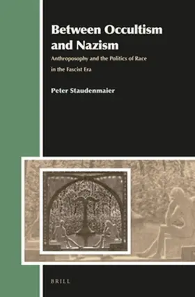 Staudenmaier |  Between Occultism and Nazism | Buch |  Sack Fachmedien