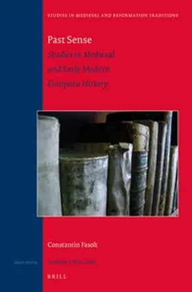 Fasolt |  Past Sense -- Studies in Medieval and Early Modern European History | Buch |  Sack Fachmedien