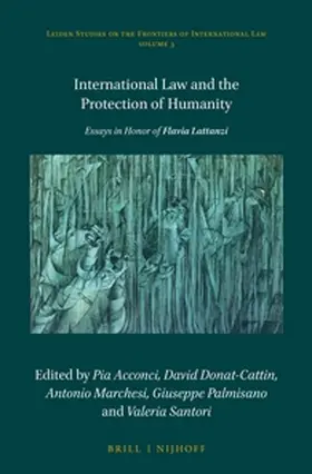 Acconci / Donat Cattin / Marchesi |  International Law and the Protection of Humanity | Buch |  Sack Fachmedien