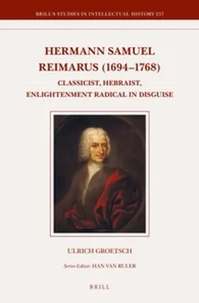 Groetsch |  Hermann Samuel Reimarus (1694-1768) | Buch |  Sack Fachmedien