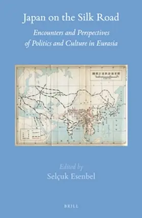 Japan on the Silk Road | Buch |  Sack Fachmedien