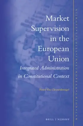 Cleynenbreugel |  Market Supervision in the European Union | Buch |  Sack Fachmedien