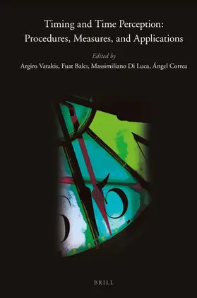 Vatakis |  Timing and Time Perception | Buch |  Sack Fachmedien