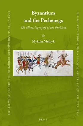 Melnyk |  Byzantium and the Pechenegs | Buch |  Sack Fachmedien