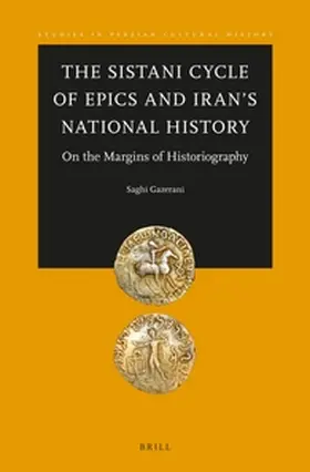 Gazerani |  The Sistani Cycle of Epics and Iran's National History | Buch |  Sack Fachmedien