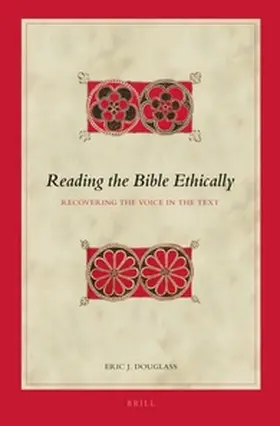 Douglass |  Reading the Bible Ethically | Buch |  Sack Fachmedien