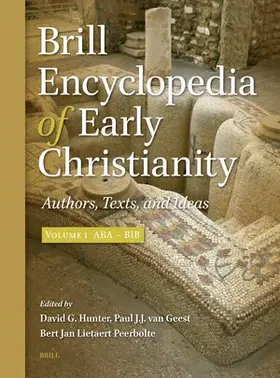 Hunter / Geest / Lietaert Peerbolte |  Brill Encyclopedia of Early Christianity, Volume 1 (ABA - Bib) | Buch |  Sack Fachmedien