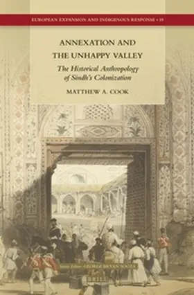 Cook |  Annexation and the Unhappy Valley | Buch |  Sack Fachmedien