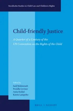 Mahmoudi / Leviner / Kaldal |  Child-Friendly Justice | Buch |  Sack Fachmedien