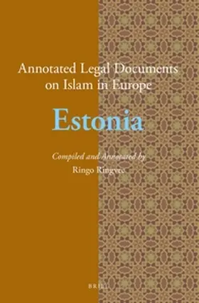 Ringvee |  Annotated Legal Documents on Islam in Europe: Estonia | Buch |  Sack Fachmedien