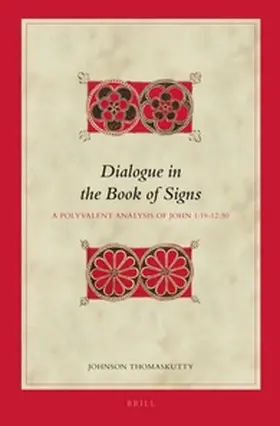 Thomaskutty |  Dialogue in the Book of Signs | Buch |  Sack Fachmedien