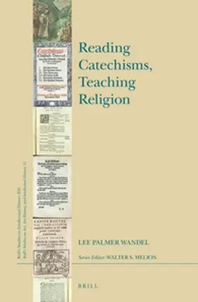 Wandel | Reading Catechisms, Teaching Religion | Buch | 978-90-04-30519-9 | sack.de
